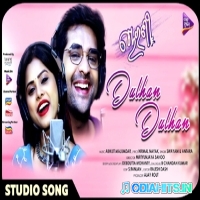 Dulhan Dulhan (Swayam Padhi, Antara Chakrabarty)