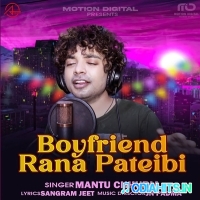 Boyfriend Rana Pateibi