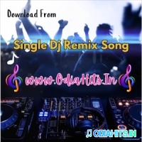 Sandehi Jhia Nuhe Kahari Dj Mix Song Dj Bkn