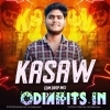 Kasaw Mrinmay MS and Satyajeet Jena (Edm Drop Mix) Dj Parida Bhai