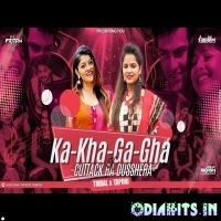 Ka Kha Ga Gha x Cuttack Ra Dussehra (Tribal x Tapori) DJ Subham BBSR x DJ Pritam x DJ Akash Puri