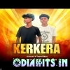 Kerkera (Circuit Tapori Remix) Dj Chandan x Dj Lipu Khordha